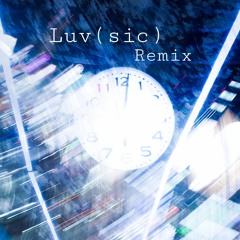 Luv (sic) - (Feat.Shing02) Remix