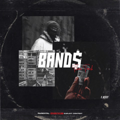 BAND$ (feat. McSteézy)