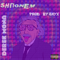 shitonem (Prod. By jayx)