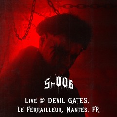 S-006 @ Visual Access DEVIL GATES, Le Ferrailleur, Nantes, FR