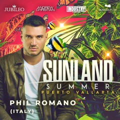Phil Romano - Sunland Summer 2021