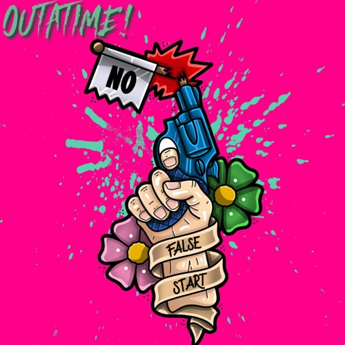 Outatime! - False Start (Featuring Nick Thompson Of Hit The Lights)