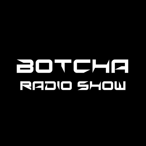 BOTCHA RADIO SHOW 580