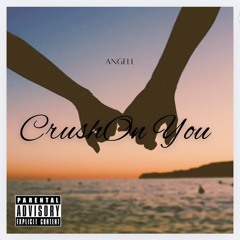 Crush On You
