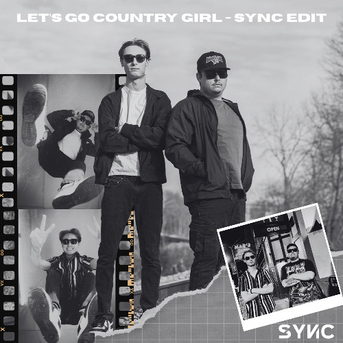 Stream Let's Go Country Girl - SYNC Edit by SYNC | Listen online for ...