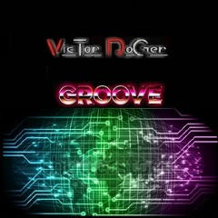 Victor Roger - Groove_Set - Especial Groovedit 2022