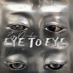EYE TO EYE