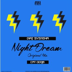 Night Dream- Dirt Systema (Original Mix)