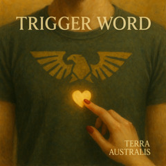 Trigger Word