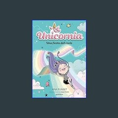 {pdf} 📖 Una fiesta del revés / Unicornia: An Upside-Down Party (Spanish Edition)     Paperback – D