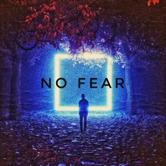 No Fear