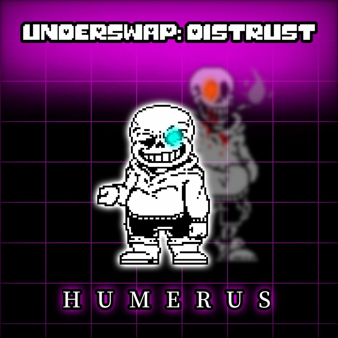 Stream [Underswap: Distrust - BenyiC03's Take] Phase 3: Humerus ...