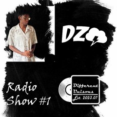 Unisons Radio Show #1 - DZZ