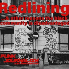 Redlining and Other Ways the Black Community is Disadvantaged