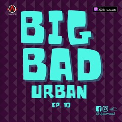 Big Bad Urban 10