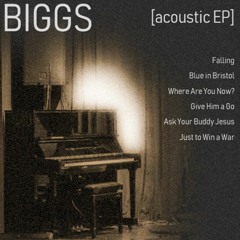 The Biggs Acoustic EP