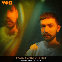 Premiere: Paul Schmidpeter - Everything Floats [Métrica]
