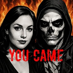 You came