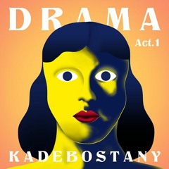 DRAMA - Act 1 (Medley)