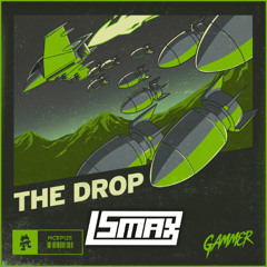 GAMMER - THE DROP (SMAX EDIT)