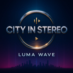 City in Stereo