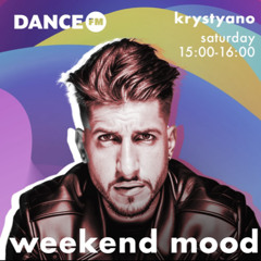 Dance Fm Weekend Mood by krystyano (19.04.2025)