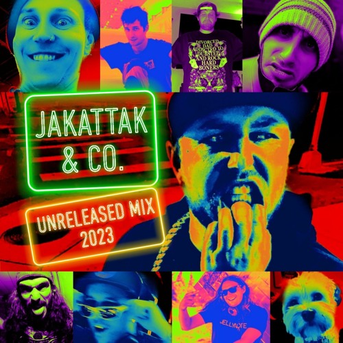 JAKATTAK & CO. Unreleased 2023