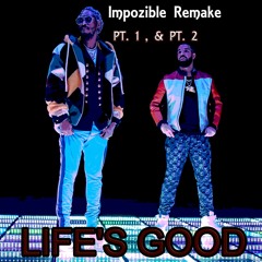 Drake & Future - Life's Good PT.2
