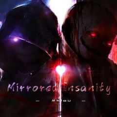 Sk!Mirrored Insanity Special ver