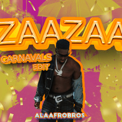 Zaazaa (Carnavals Edit)