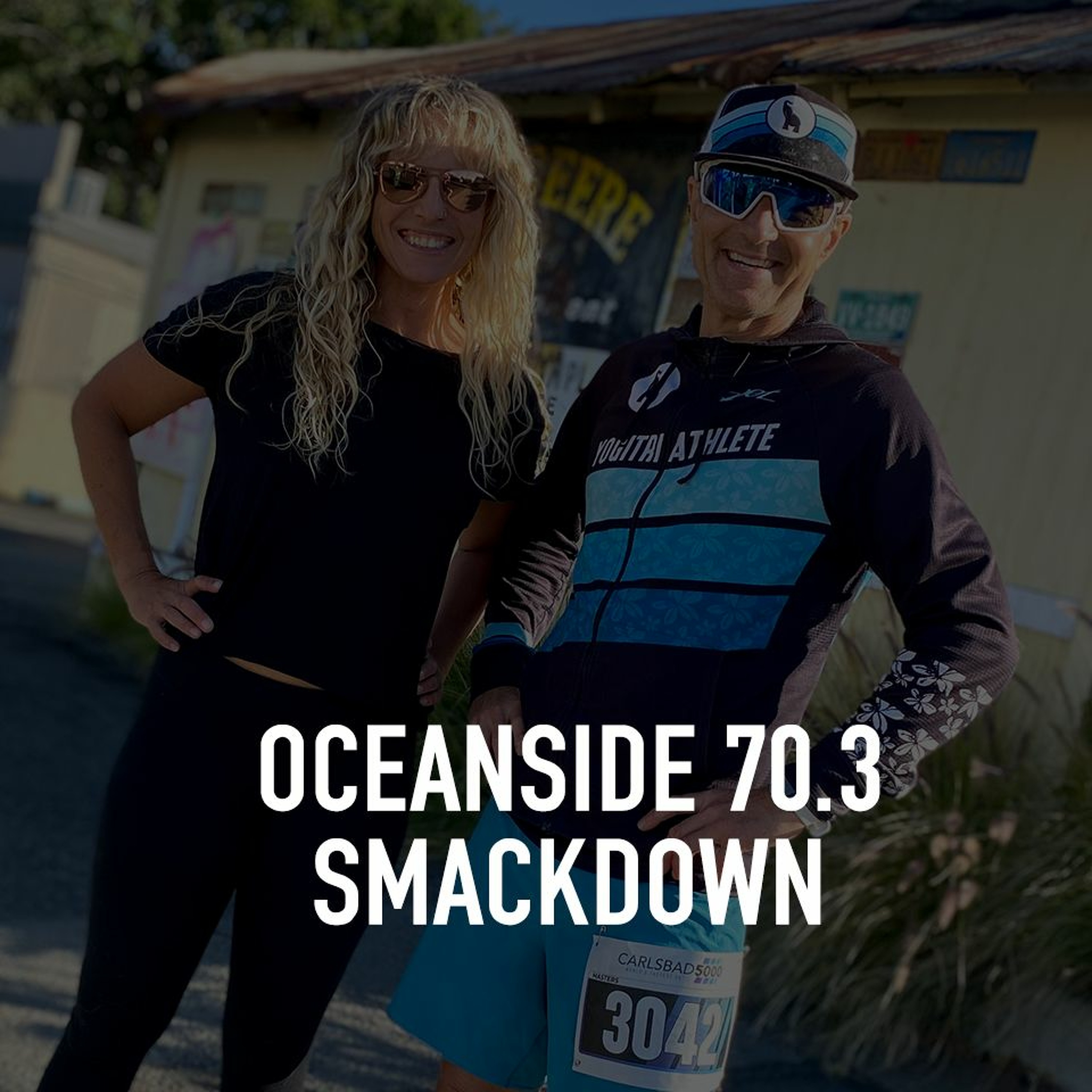 IRONMAN 70.3 Oceanside Smackdown with Coaches BJ and Jennifer