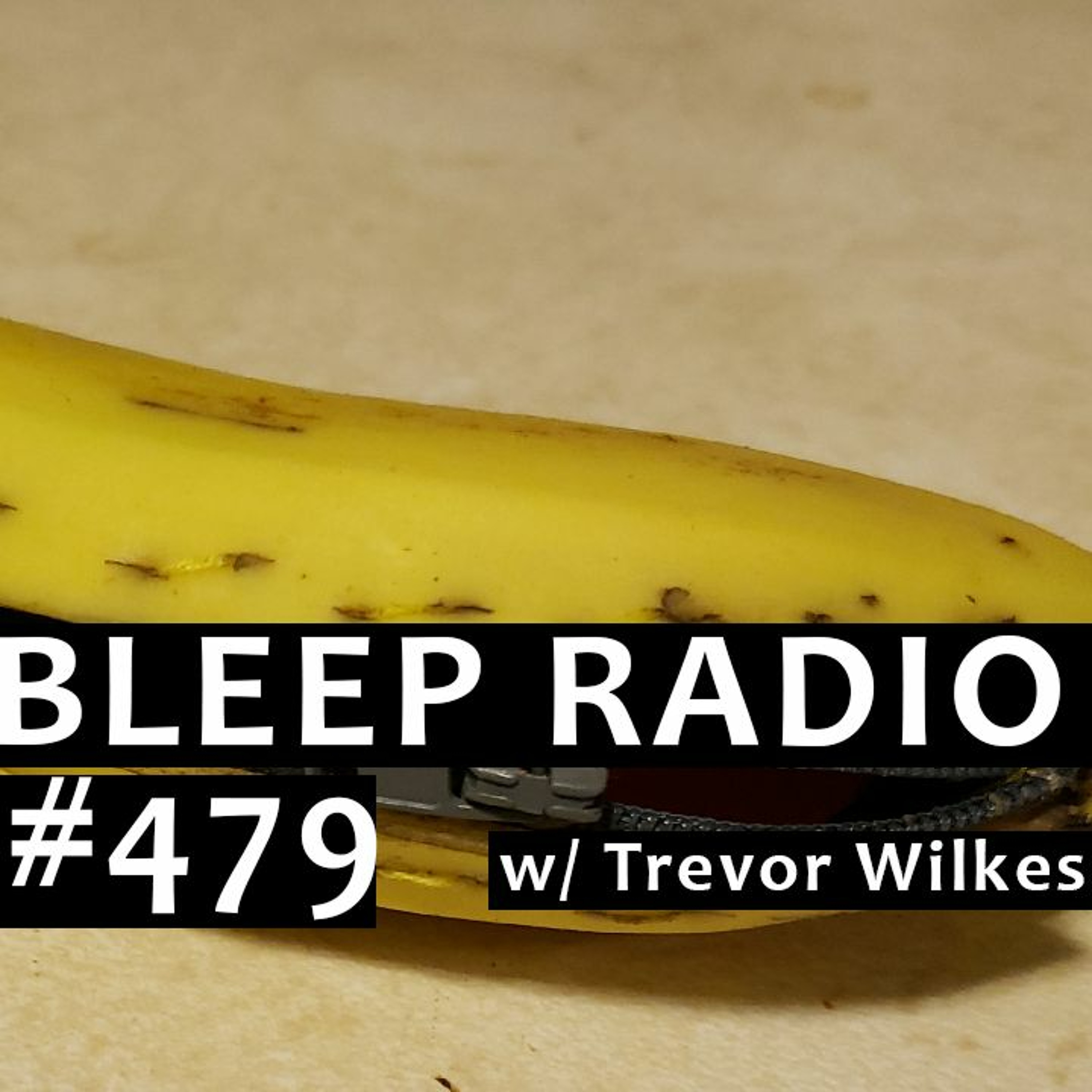 Bleep Radio w/ Trevor Wilkes