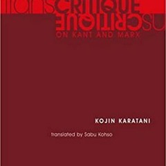 Get EPUB 💌 Transcritique: On Kant and Marx (The MIT Press) by  Kojin Karatani &  Sab