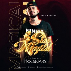 Stay Magical - Holswars