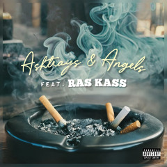 Ashtrays & Angels (feat. Ras Kass)