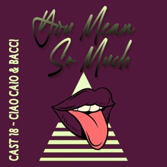 YMSM: CAST 18 - Ciao Caio & Bacci (Live at Baergarten)