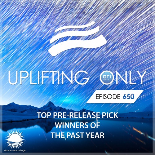  Ori Uplift - Uplifting Only 650 (2025-07-22) 
