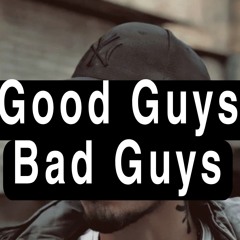 good Guys bad guys