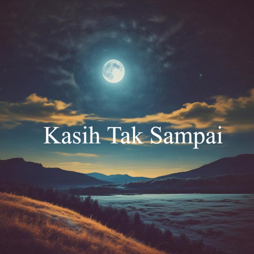 Kasih Tak Sampai