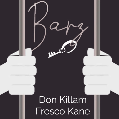 #Barz Featuring Fresco Kane