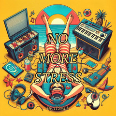 No More Stress