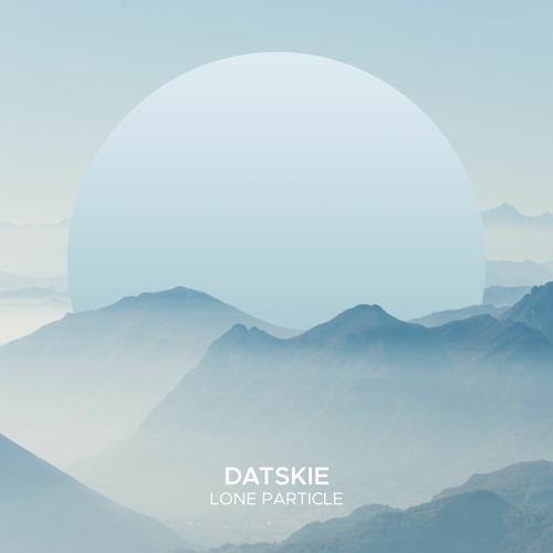Datskie - Lone Particle