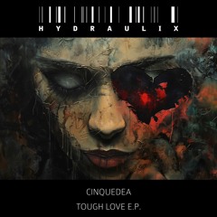 CINQUEDEA - NO LOVE  - Preview