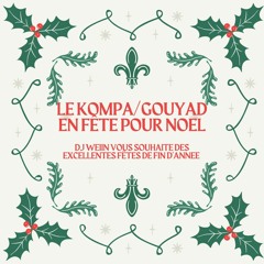 Le Kompa Gouyad en Fête Pour Noêl