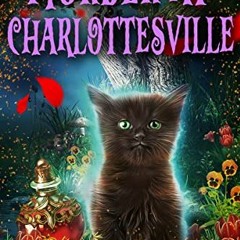 [Read] KINDLE PDF EBOOK EPUB Murder at Charlottesville: Falls Run Series by  Catherine  Waltan 🖍�