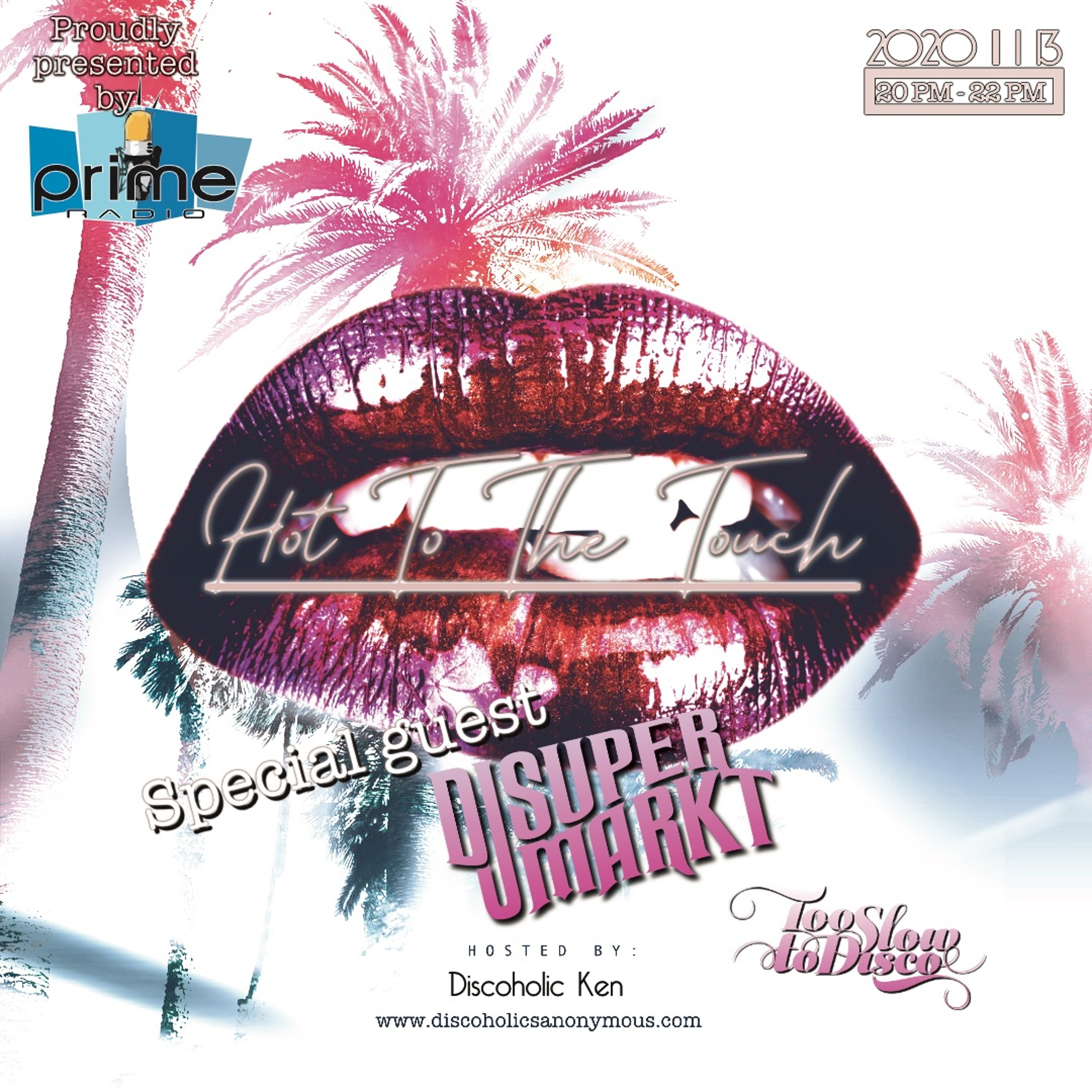 Discoholics Anonymous presents Hot To The Touch