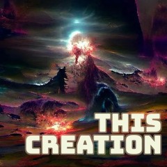 This Creation