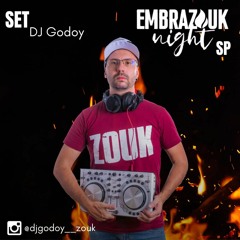 SET DJ GODOY EMBRAZOUK SP