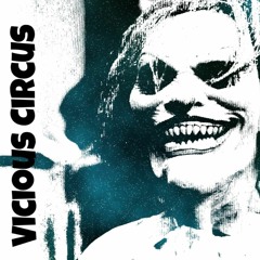 Vicious Circus