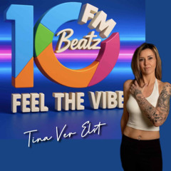 10FM Beatz Feel The Vibe (Augustus 2025)